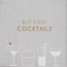 Räder Cocktailserviette but first Co..